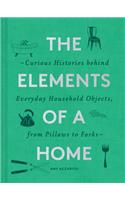 The Elements of a Home