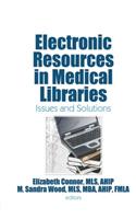 Electronic Resources in Medical Libraries