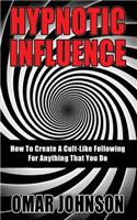 Hypnotic Influence