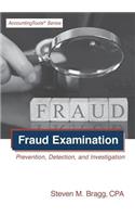 Fraud Examination: Prevention, Detection, and Investigation