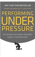 Performing Under Pressure