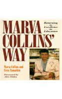 Marva Collins' Way