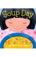 Soup Day: A Board Book