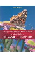 Study Guide and Solutions Manual for Fundamentals of Organic Chemistry