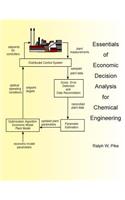 Essentials of Economic Decision Analysis for Chemical Engineering