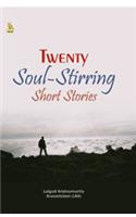 Twenty Soul-stirring Short Stories