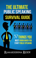 The Ultimate Public Speaking Survival Guide