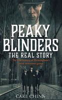 Peaky Blinders: The Real Story