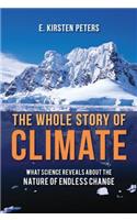 Whole Story of Climate