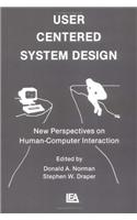 User Centered System Design