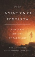 The Invention of Tomorrow