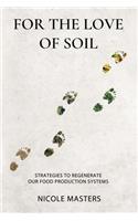 For the Love of Soil