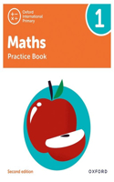 Oxford International Primary Maths Second Edition Practice Book 1