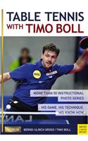 Table Tennis with Timo Boll