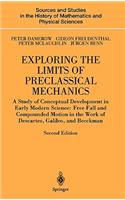 Exploring the Limits of Preclassical Mechanics