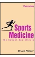 Sports Medicine: The School-Age Athlete