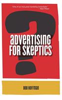 Advertising For Skeptics