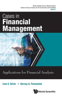 Cases in Financial Management: Applications for Financial Analysis