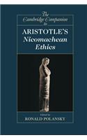 Cambridge Companion to Aristotle's Nicomachean Ethics