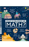 What's the Point of Math?