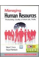 Managing Human Resources: Productivity, Quality of Work Life, Profits