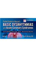 Pocket Guide for Huszar's Basic Dysrhythmias and Acute Coron