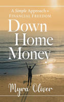 Down Home Money