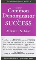 The New Common Denominator of Success