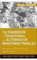 The Handbook of Traditional and Alternative Investment Vehicles