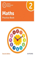 Oxford International Primary Maths Second Edition Practice Book 2