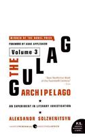 The Gulag Archipelago [Volume 3]