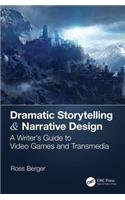 Dramatic Storytelling & Narrative Design