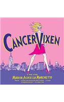 Cancer Vixen: A True Story