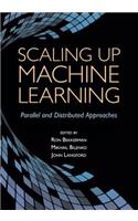 Scaling Up Machine Learning