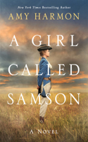 Girl Called Samson