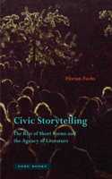 Civic Storytelling - The Rise of Short Forms and the Agency of Literature