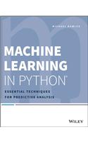 Machine Learning in Python: Essential Techniques for Predictive Analysis