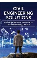 Civil Engineering Solutions