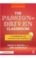 The Passion-Driven Classroom