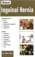 Defeat Inguinal Hernia