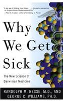 Why We Get Sick