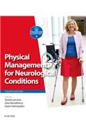 Physical Management for Neurological Conditions