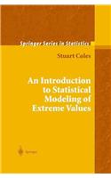 An Introduction to Statistical Modeling of Extreme Values