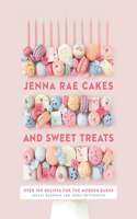 Jenna Rae Cakes and Sweet Treats