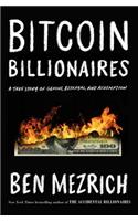 Bitcoin Billionaires