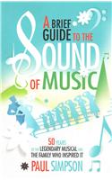 Brief Guide to The Sound of Music