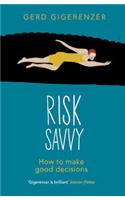 Risk Savvy