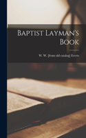 Baptist Layman's Book