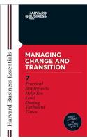 Managing Change and Transition