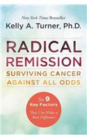 Radical Remission